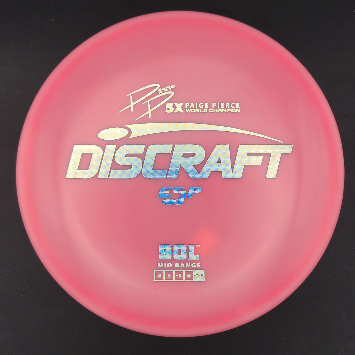Discraft - Sol - ESP / Paige Pierce 5x Signature Series